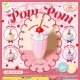 ＭＩＬＫ ＢＡＲ－ＰＯＭ　ＰＯＭ－（１月）【▼３００円カプセルトイ　４０個入り　エール】＋正規台紙