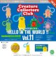 HELLO IN THE WORLD！！ Vol.11 クリーチャー・コレクターズ・クラブ マスコットチャーム（８月）【□５００円カプセル　２０個入り　ケンエレ】＋正規台紙